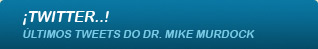 ¡Twitter..! Últimos Tweets Del Dr. Mike Murdock